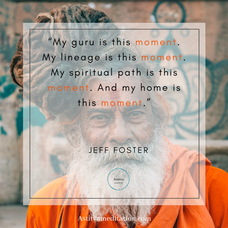 This Moment ~ Jeff Foster