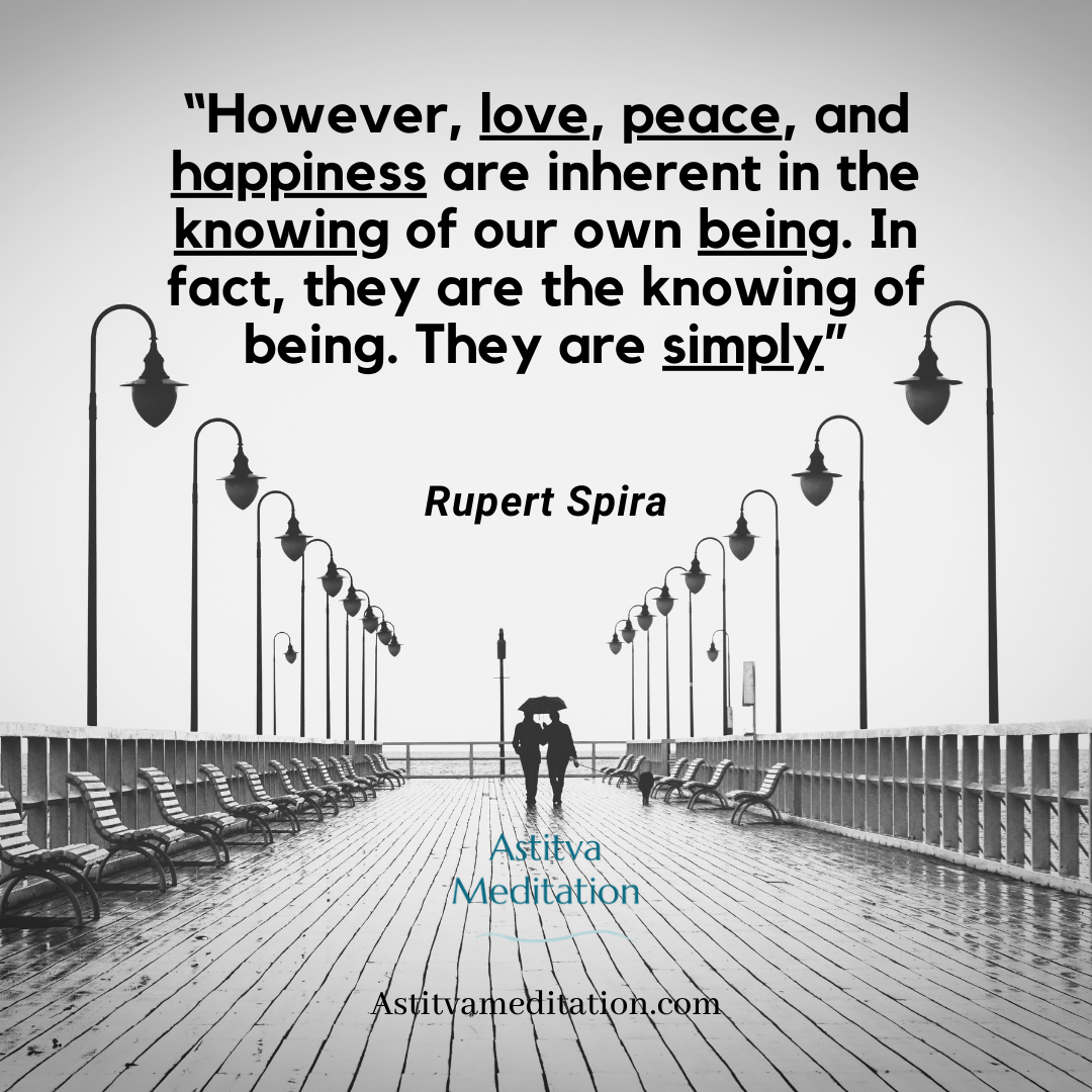 Knowing of our own Being ~ Rupert Spira